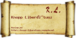 Knopp Liberátusz névjegykártya